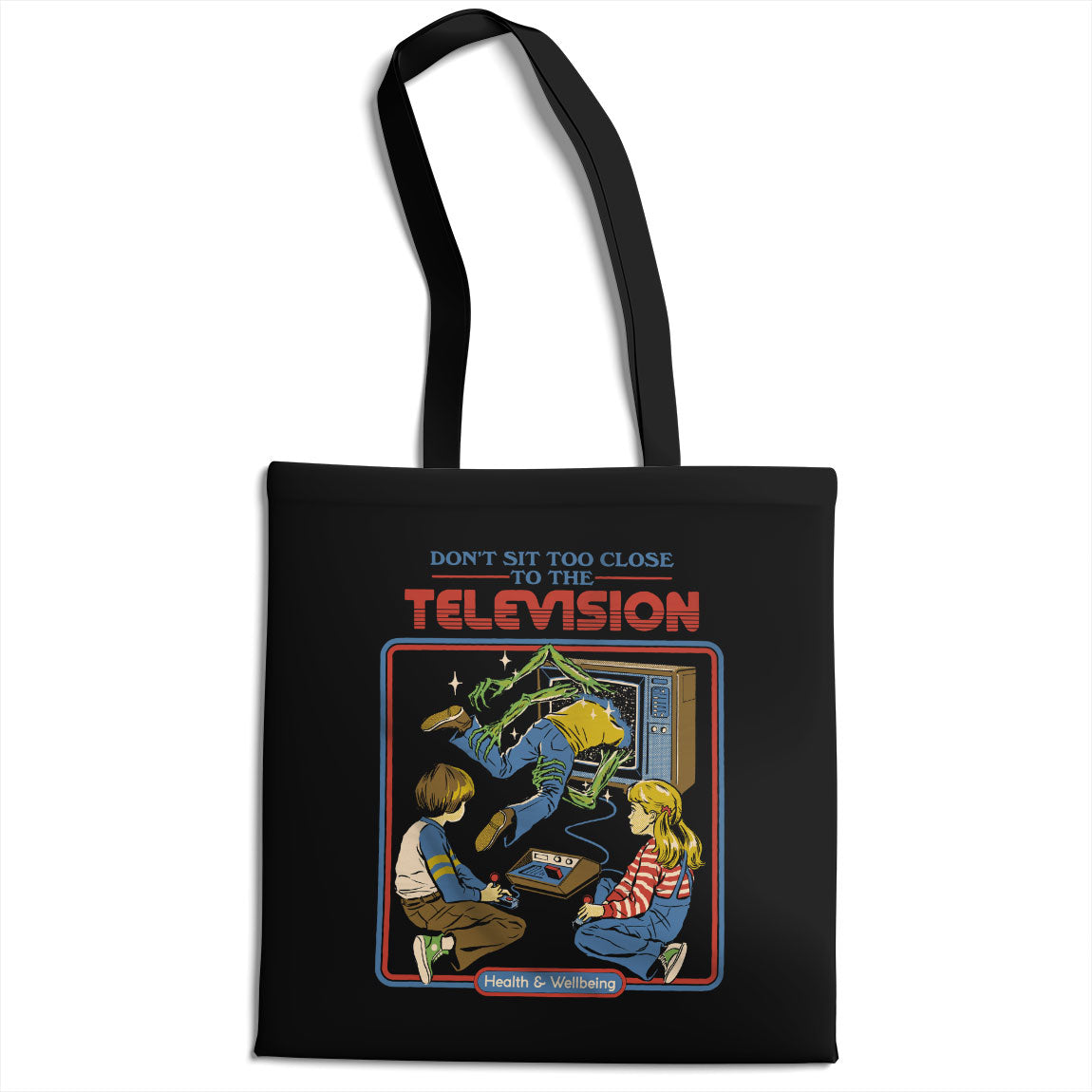 Don't Sit Too Close To The Television Tote Bag