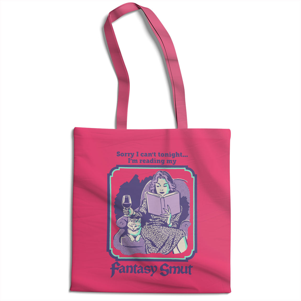 I'm Reading My Fantasy Smut Tote Bag