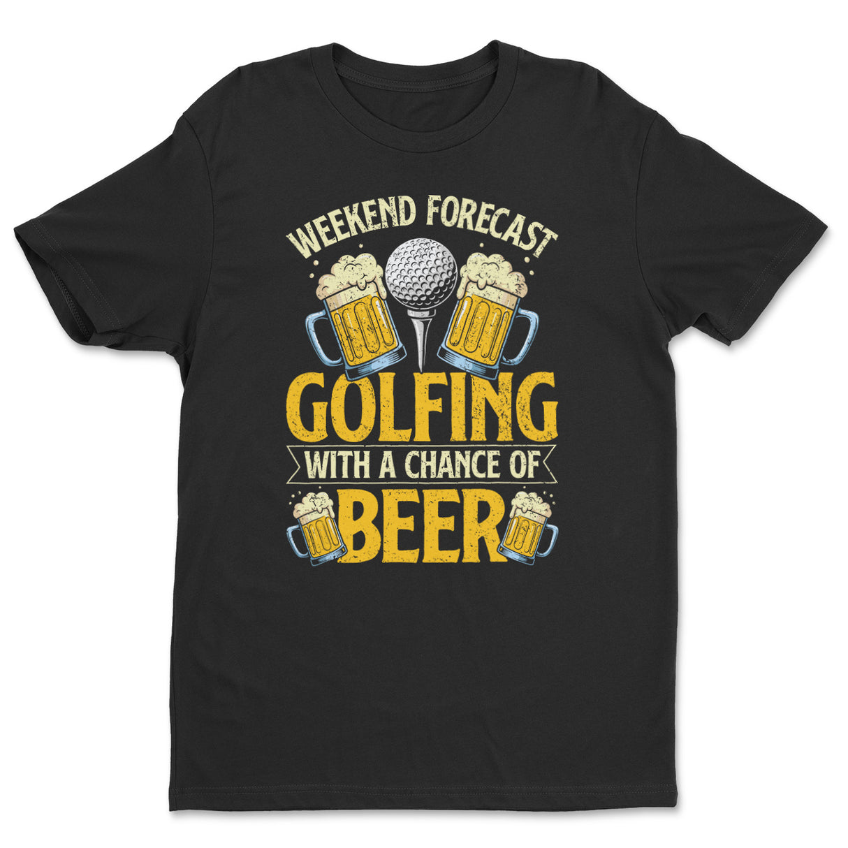 Weekend Forecast - Golfing and Beer Tee