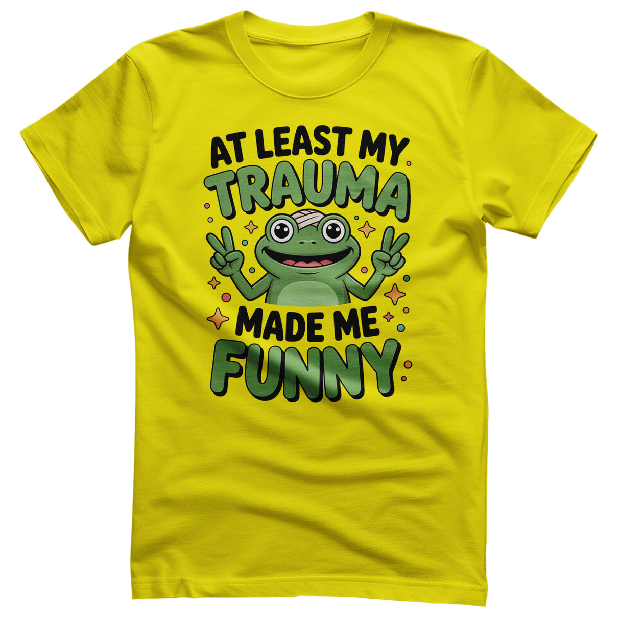 Trauma Made Me Funny Tee