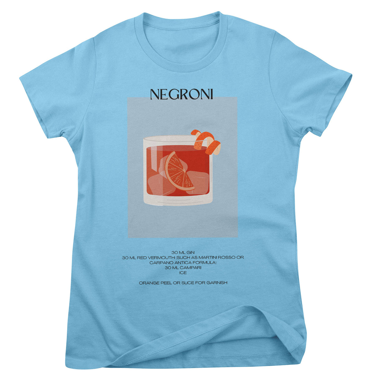 Negroni - Coctail Recipe Girly Tee
