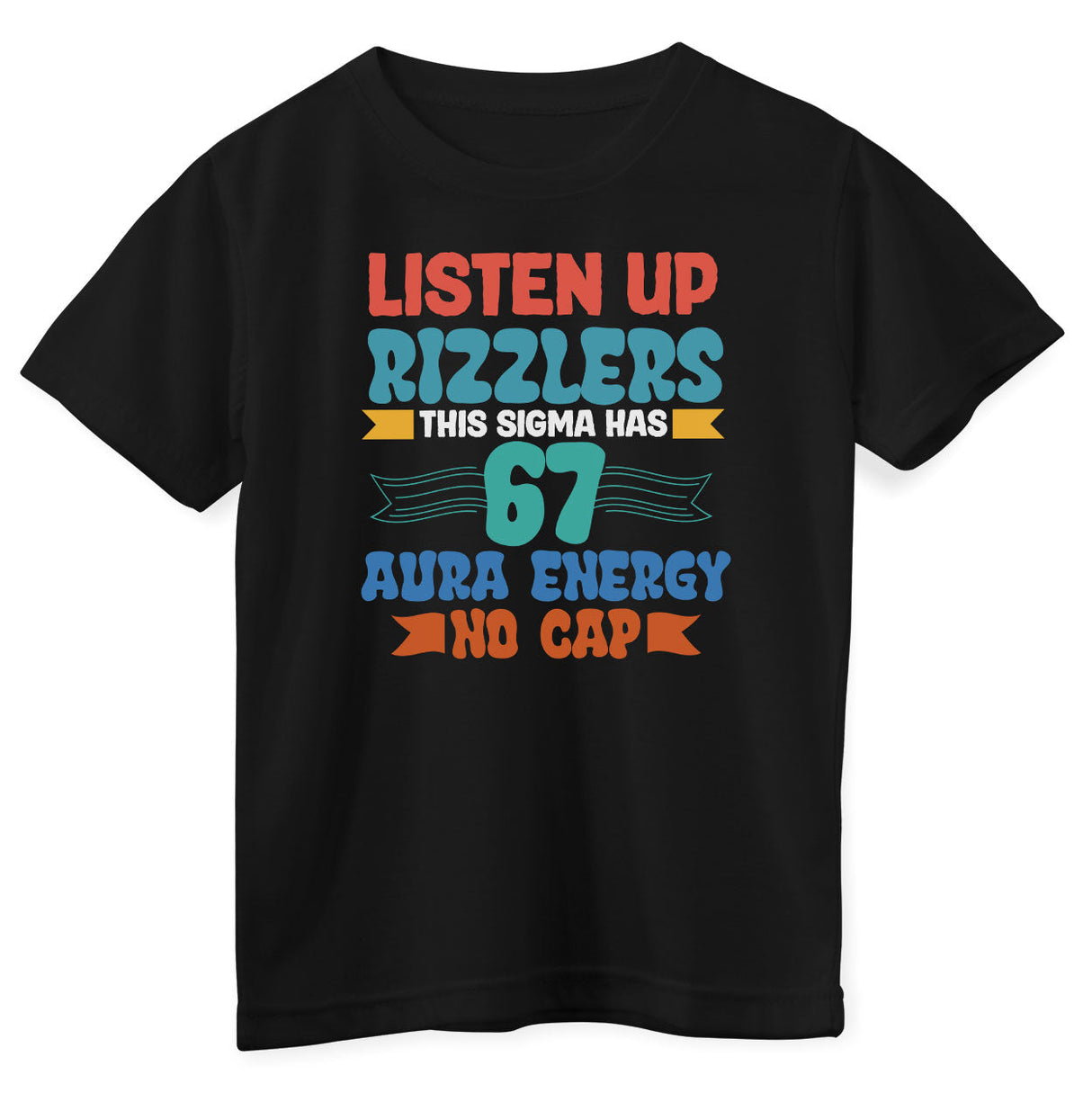 Listen Up Rizzlers - 67 Aura Energy Kids Tee