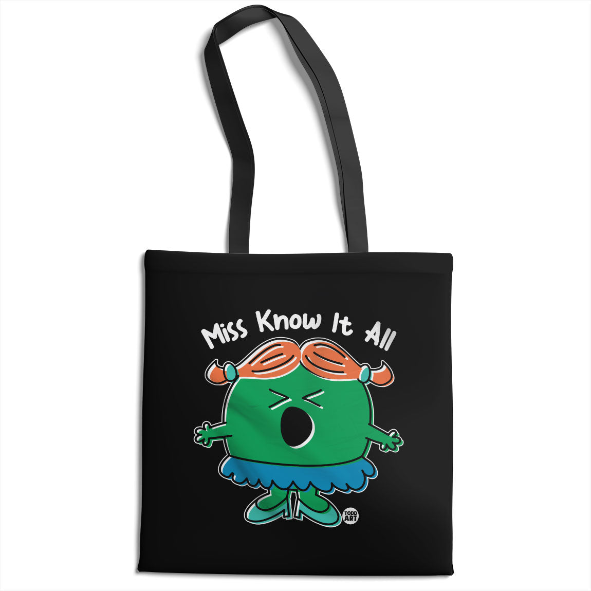 Miss Know It All - ToddArt Tote Bag