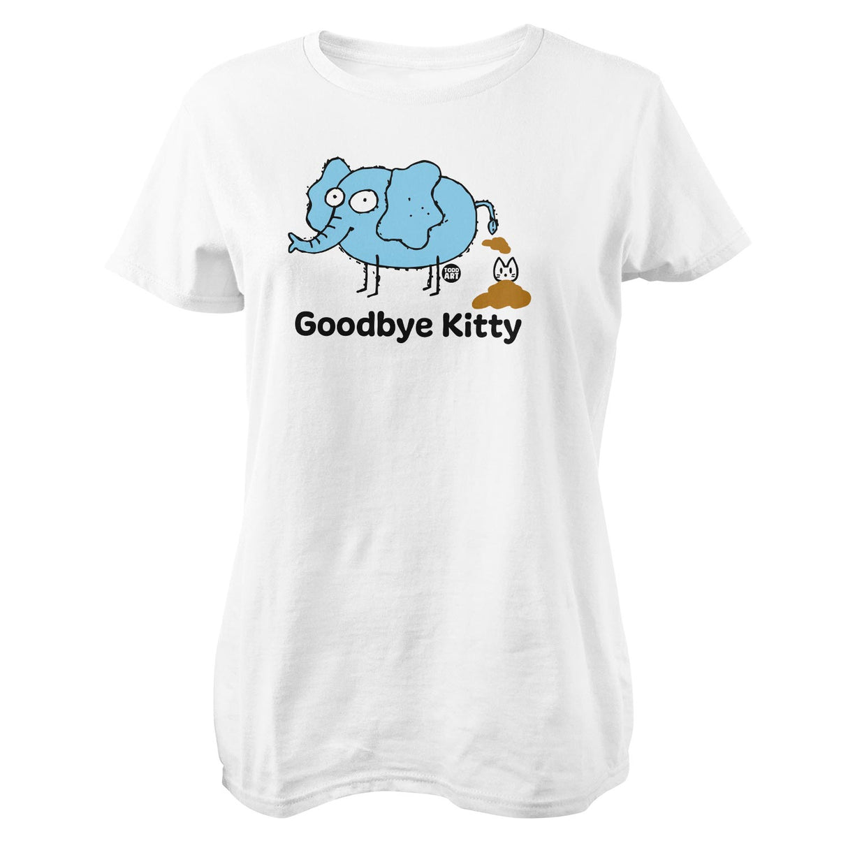 Goodbye Kitty Elephant Poop - ToddArt Girly Tee