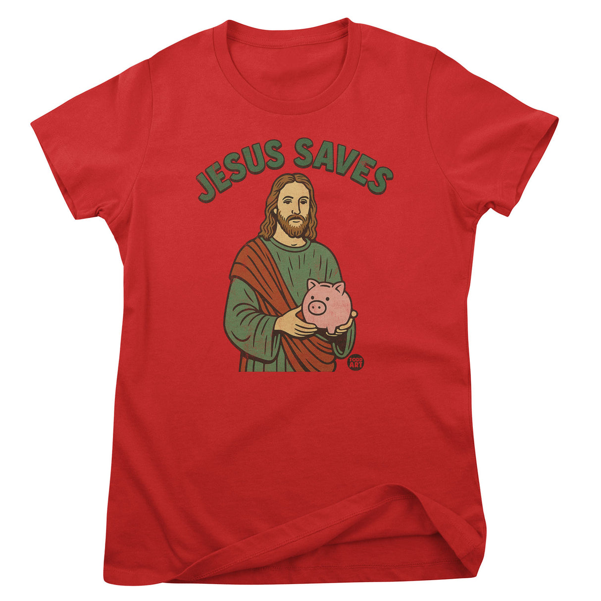 Jesus Saves - ToddArt Girly Tee