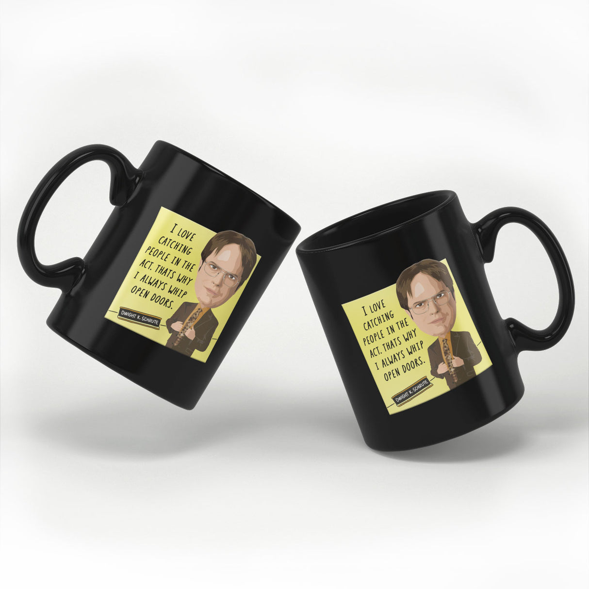 The Office - Dwight K Schrute Quote Mug