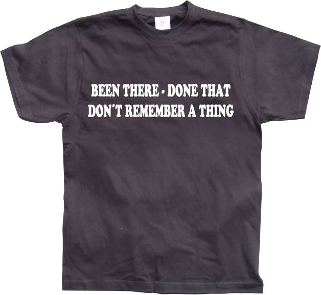 Don´t remember a thing! T-Shirt