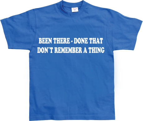 Don´t remember a thing! T-Shirt