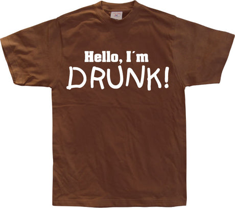 Hello! I´m Drunk! T-Shirt