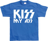 Kiss My Ass T-Shirt