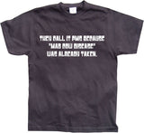 They Call It PMS Because... T-Shirt