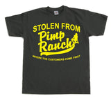 Stolen from the Pimp Ranch T-Shirt