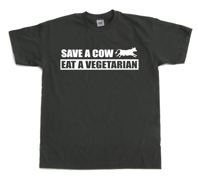 Save A Cow - Eat A Vegetarian T-Shirt