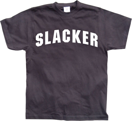 Slacker T-Shirt