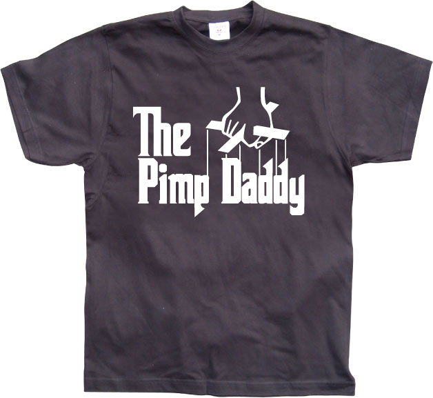 The Pimp Daddy T-Shirt