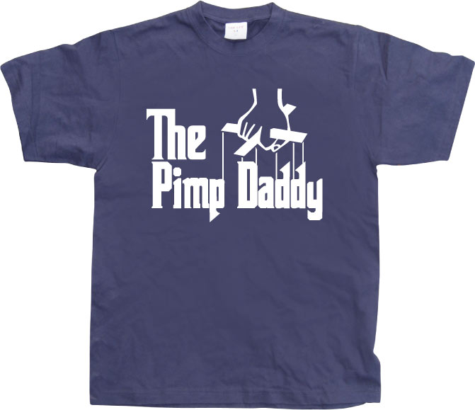 The Pimp Daddy T-Shirt