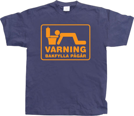 Bakfylla Pågår T-Shirt