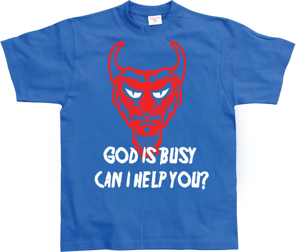 God Is Busy, Can I help You? T-Shirt