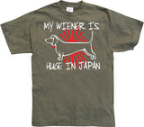 My Wiener Is Huge In Japan! T-Shirt