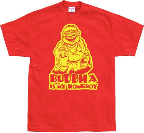 Buddha Is My Homeboy T-Shirt