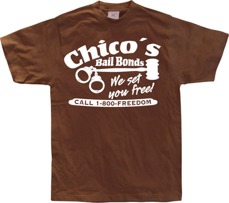 Chicos Bail Bonds T-Shirt