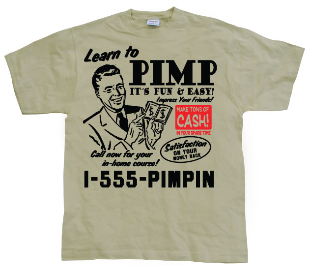 Learn To Pimp T-Shirt