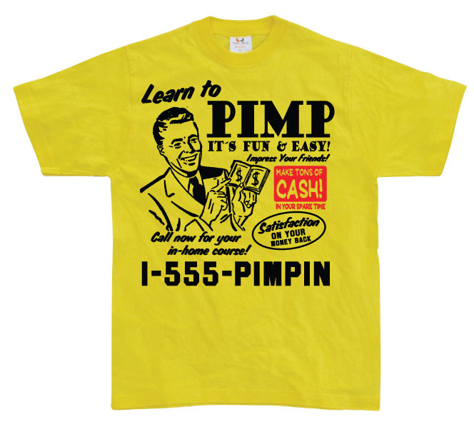 Learn To Pimp T-Shirt