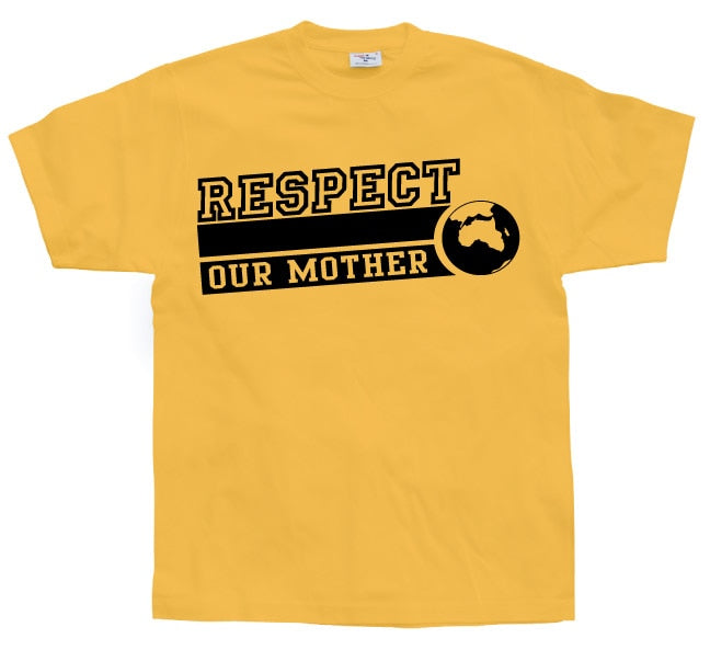 Respect Our Mother T-Shirt