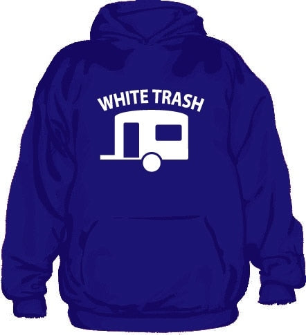 White Trash Caravan Hoodie