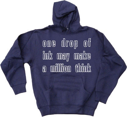 One Drop Of Ink... Hoodie