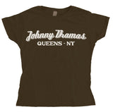 Johnny Dramas - Queen, NY Girly T-shirt