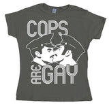 Cops Are Gay Girly T-shirt