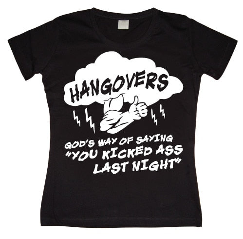 Hangovers - God´s Way Girly T-shirt