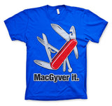 MacGyver It T-Shirt