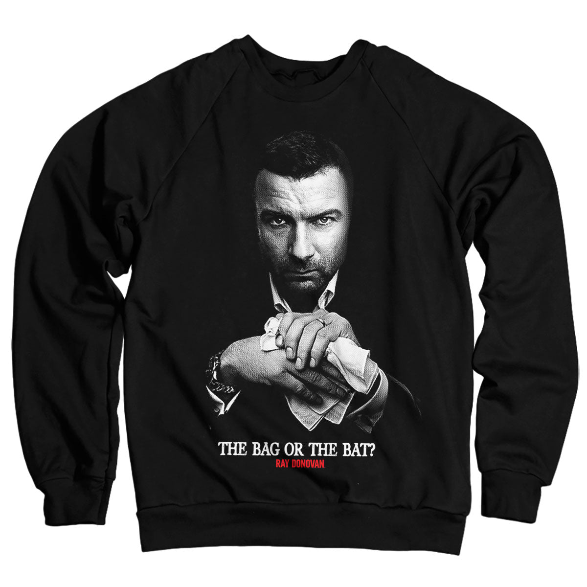 Ray Donovan - The Bag Or The Bat Sweatshirt