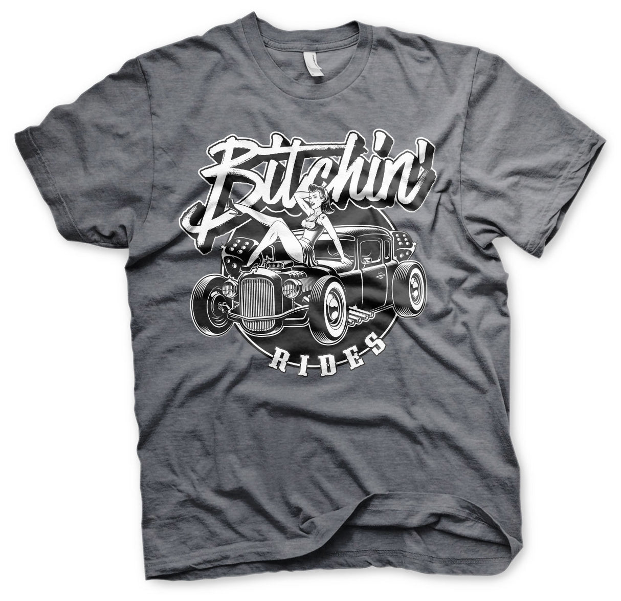 Bitchin' Rides - Hot Rod Hot Girls T-Shirt