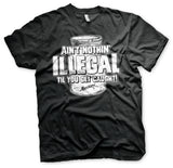 Moonshiners - Ain't Nothing Illegal T-Shirt