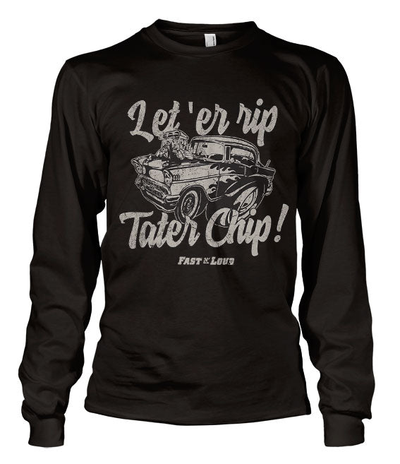 Let 'Er Rip Tater Chip Long Sleeve Tee