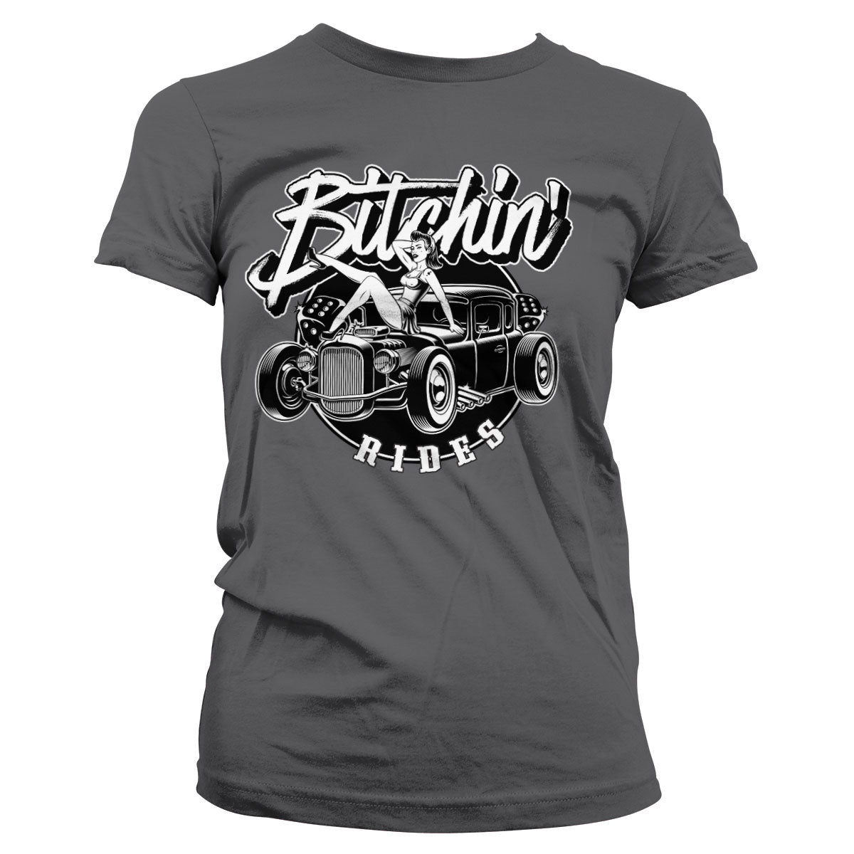 Bitchin' Rides - Hot Rod Hot Girls Girly Tee