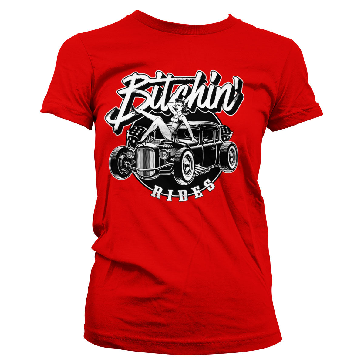 Bitchin' Rides - Hot Rod Hot Girls Girly Tee