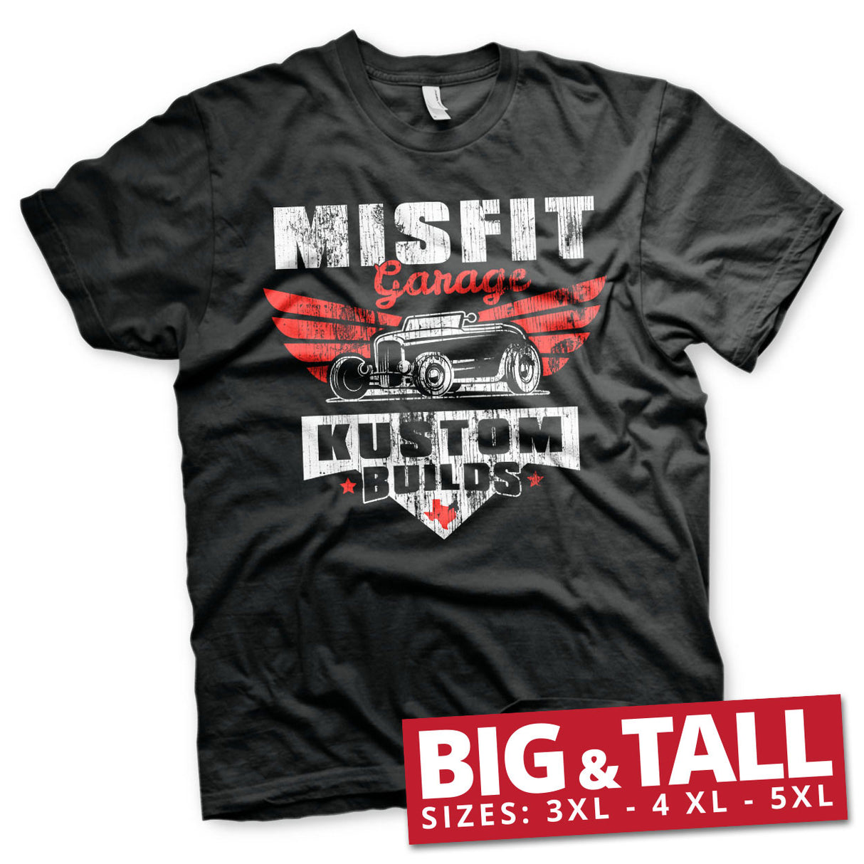 Misfit Garage - Kustom Builds Big & Tall T-Shirt