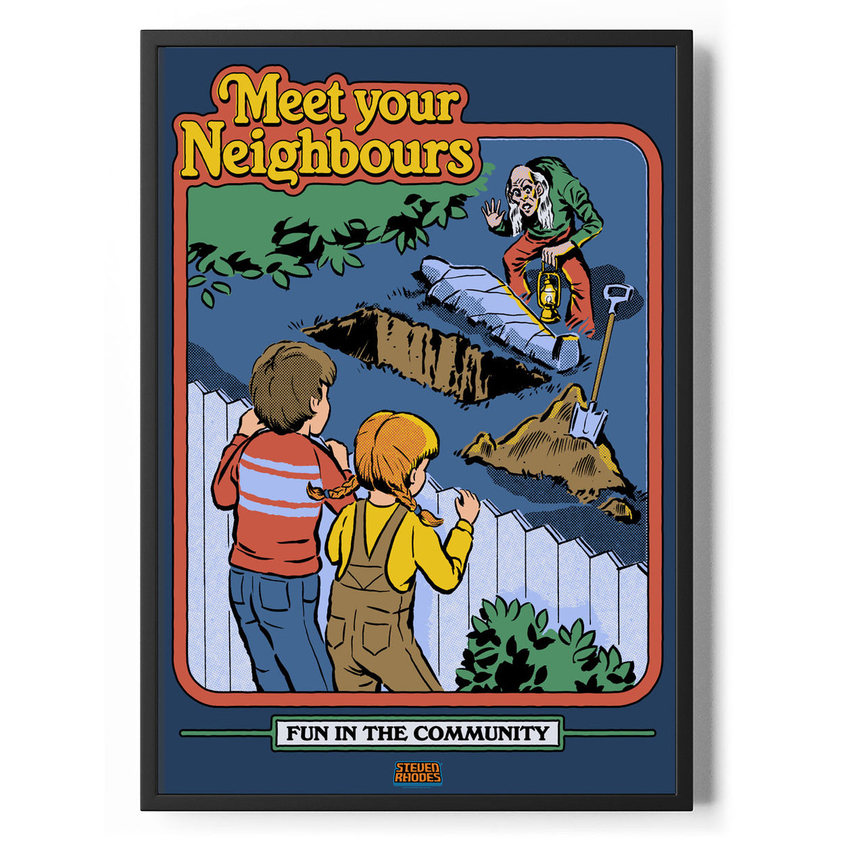 Meet Your Neighbours Poster Standard