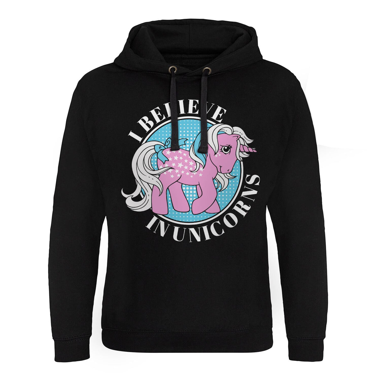 I Believe In Unicorns Epic Hoodie