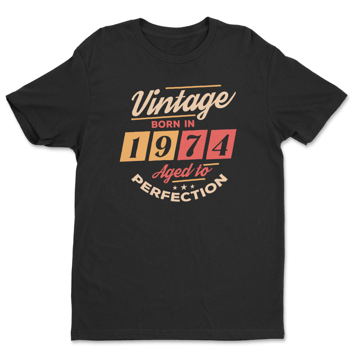 Born in 1974 - Aged to Perfection Tee