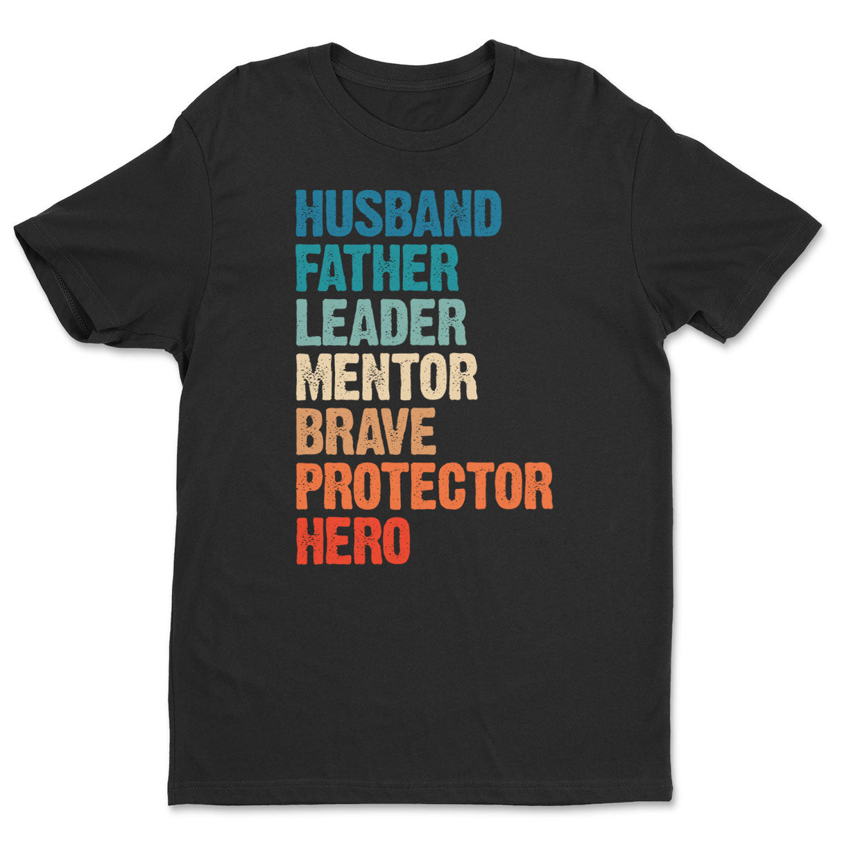 Father Roles T-Shirt