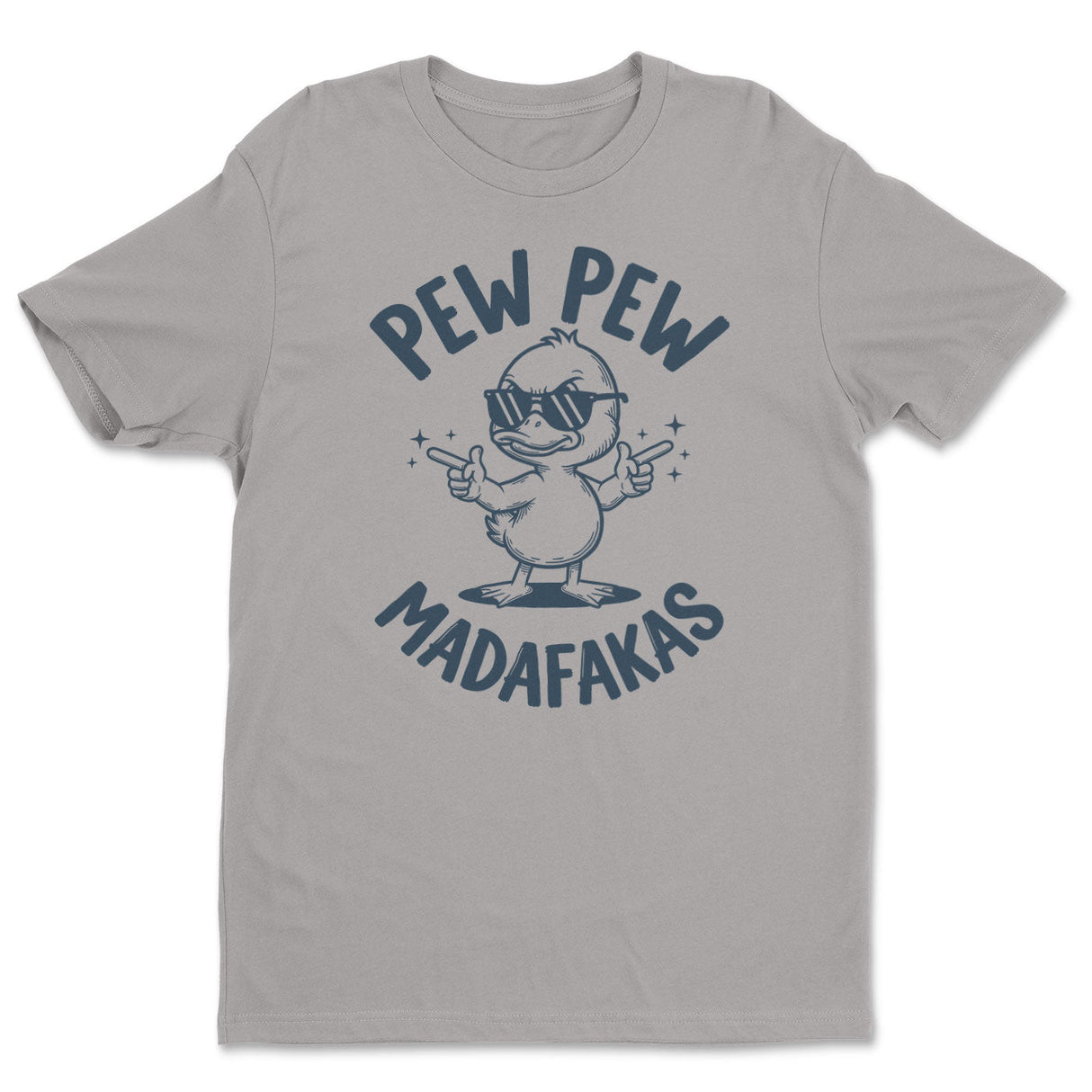Pew Pew Madafakas Tee