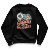 I'm A Gamer - I Have A Lot Of Lives Kids Sweatshirt