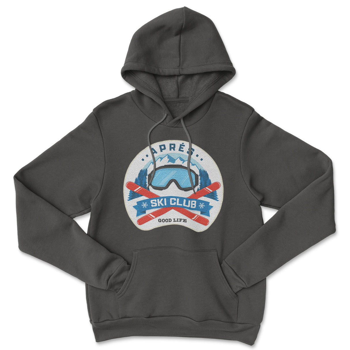 Aprés Ski Club - Good Life Hoodie