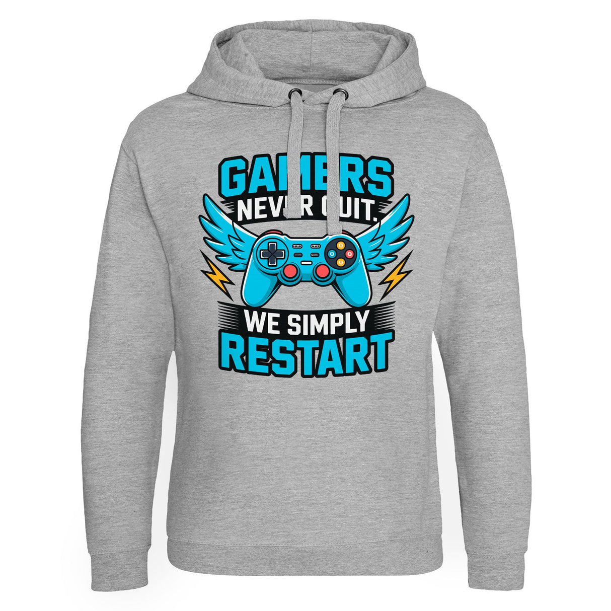 Gamers Never Quit - We Simply Restart Epic Hoodie