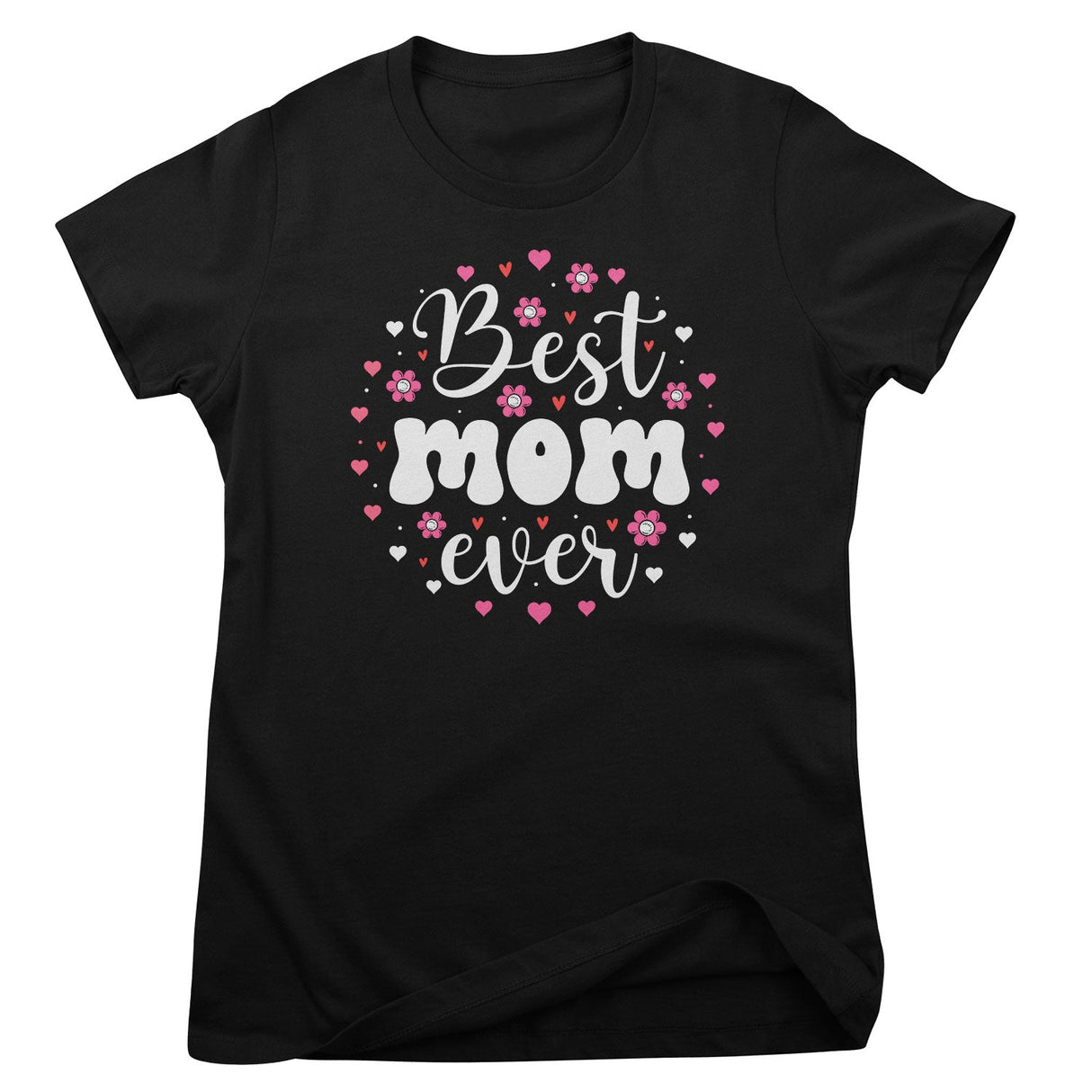 Best Mom Ever Girly Top